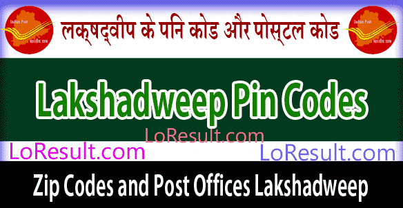 Lakshadweep Pin Code and Post Offices List