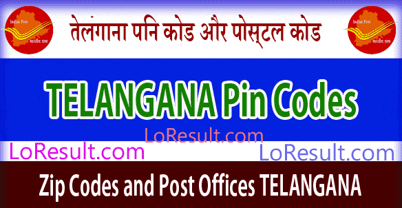 Telangana Pin Code and Post Offices List