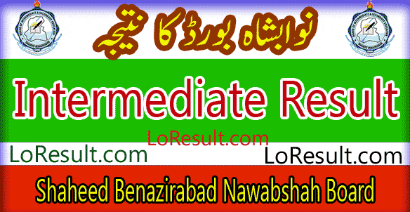 Nawabshah SBA Board Intermediate result 2025