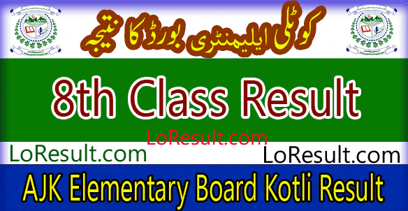 AJK Elementary Board Kotli 5th Class result 2024
