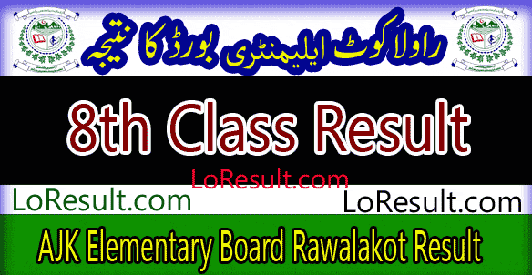 AJK Elementary Board Muzaffarabad 8th Class result 2025