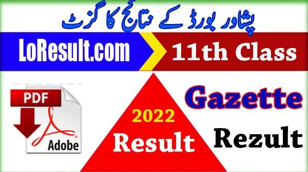 Peshawar Board Result Gazette PDF 2022 11th Class