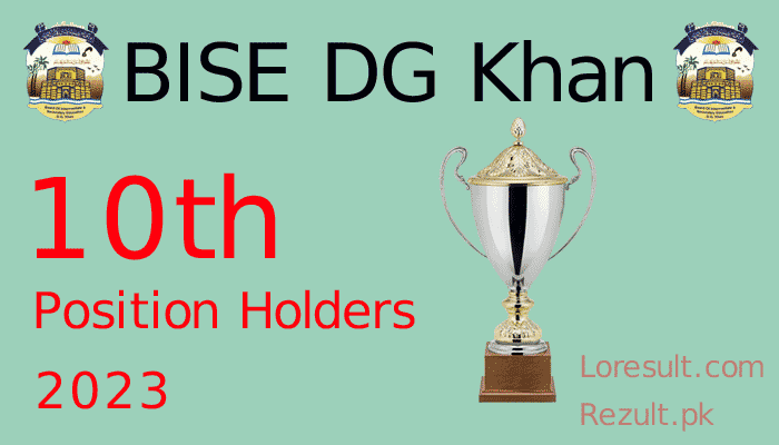 DG Khan Board 10th Class Position Holders 2023