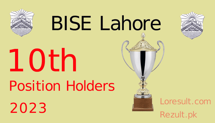 Lahore board Matric Toppers List 2023 Highest Marks