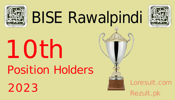 Matric Position Holders BISE Rawalpindi 2023