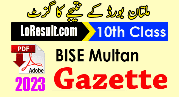 BISE Multan Result 2023 Gazette Download PDF