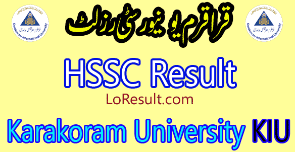 Karakoram University KIU HSSC result 2024
