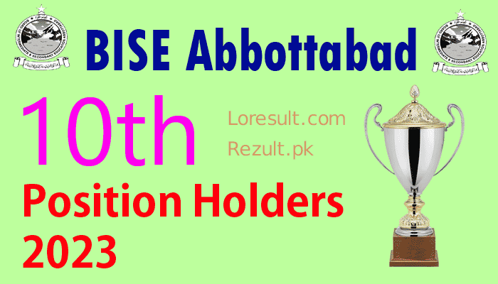 BISE Abbottabad Board 10th Class Result 2023 Position Holders