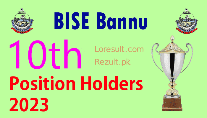 BISE Bannu Board 10th Class2023 Position Holders SSC, Matric part 2