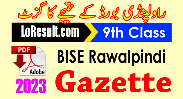 Rawalpindi board 9th Result 2023 Gazette PDF Download BISE RWP