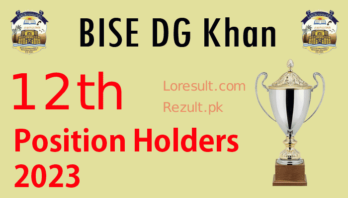 DG Khan Board Intermediate Top Position Holders 2023