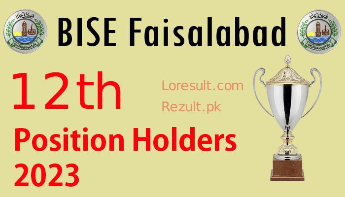 Faisalabad Board Intermediate Top Position Holders 2023