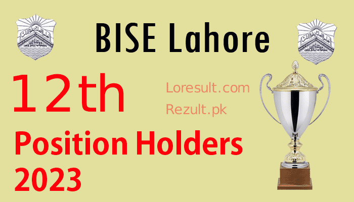 Lahore Board Intermediate Top Position Holders 2023