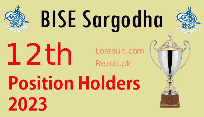 Sargodha Board Intermediate Top Position Holders 2023