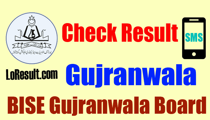 How To Check BISE Gujranwala Board Result By SMS