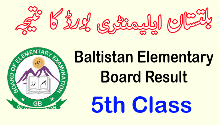 Baltistan Elementary Board 5th result 2024